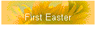 First Easter